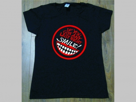 IF YOU GOT ANY LAST NIGHT - SMILE! dámske tričko materiál 100% bavlna značka Fruit of The Loom